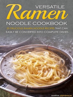 cover image of Versatile Ramen Noodle Cookbook